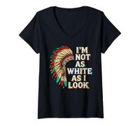Mujer Native American Heritage Day I'm Not As White As I Look Camiseta Cuello V