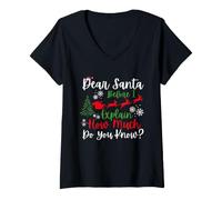 Mujer Navidad Querido Papá Noel Antes de Explicar cuánto Sabes? Camiseta Cuello V
