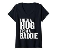 Mujer Necesito un Abrazo de un Malo Camiseta Cuello V