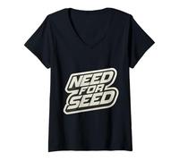 Mujer Need For Seed Funny Gardener Gardening Quote Joke Saying Camiseta Cuello V