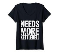 Mujer Needs More Kettlebell Strength Training Fitness - Camiseta Cuello V