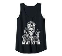 Mujer Never Better Skeleton, para Mujeres | Messy Bun & Coffee Camiseta sin Mangas
