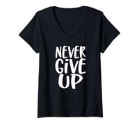 Mujer Never Give Up Camiseta inspiradora motivadora Camiseta Cuello V