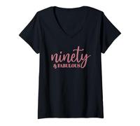 Mujer Ninety & Fabulous, 90 años para Mujer, para su 90 cumpleaños Camiseta Cuello V