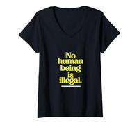 Mujer Ningún ser humano es ilegal - EL ORIGINAL Camiseta Cuello V