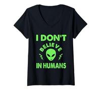Mujer No creo en humanos, extraterrestres divertidos, UAP, OVNI, nave espacial Camiseta Cuello V