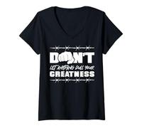 Mujer No dejes que nada abarque tu grandeza. Camiseta Cuello V