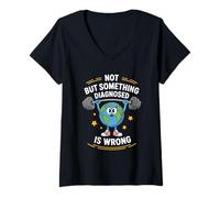 Mujer No diagnosticado, pero algo está mal de salud mental Camiseta Cuello V