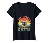 Mujer No elijo el bulldog francés Papá La vida me elige Camiseta Cuello V