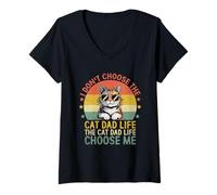 Mujer No elijo la vida de papá El gato La vida de papá del gato me elige a mí Camiseta Cuello V
