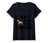 Mujer No empujes a los Caballos Amantes de los Animales de Granja Camiseta Cuello V