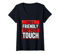 Mujer No es amigable, no Toque, Cita sarcástica Divertida Camiseta Cuello V