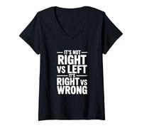 Mujer No es Correcto vs Izquierdo, es Correcto vs incorrecto Camiseta Cuello V