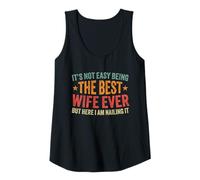 Mujer No es fácil ser la Mejor Esposa de Todos los Tiempos Esposa Divertida para Mujeres Camiseta sin Mangas