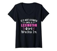 Mujer No es una fiesta hasta que una chica de Lexington camina en Kentucky Girl Camiseta Cuello V