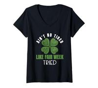 Mujer No está Cansado como Farm Fair Week Shamrock Life Camiseta Cuello V