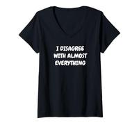 Mujer No Estoy de Acuerdo con Casi Todo Gracioso sarcástico Camiseta Cuello V