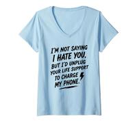 Mujer No Estoy Diciendo Que te Odio, Pero... Humor sarcástico Divertido Camiseta Cuello V