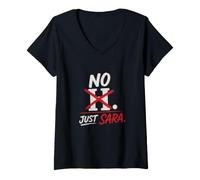 Mujer No H. Just Sara. Divertido diseño de Nombre de Sara Camiseta Cuello V
