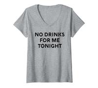 Mujer No Hay Bebidas para mí Esta Noche, Fiesta de White Lie, Divertida, sarcástica y Divertida Camiseta Cuello V