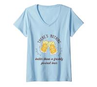 Mujer No hay nada mejor que un regalo de cerveza recién vertida Camiseta Cuello V