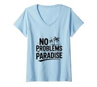 Mujer No Hay Problemas en Paradise Beach Vibes Camiseta Cuello V