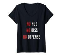 Mujer No hug no kiss no offense say it in a fun way tee Camiseta Cuello V