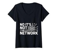 Mujer No It's Not The Network Programmer Tech Joke |---- Camiseta Cuello V