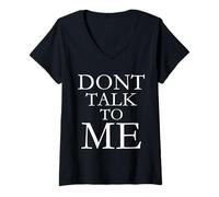 Mujer No me hables Divertido introvertido Límites de ansiedad Social Camiseta Cuello V