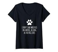Mujer No me Importa quién Muere en una película, Mientras Viva el Perro Camiseta Cuello V