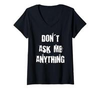 Mujer No me preguntes nada Camiseta Cuello V