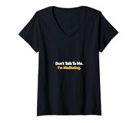 Mujer No me tonterías - Medito en el Humor Yoga & Consciente Camiseta Cuello V