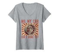 Mujer No, mi Coche aún no está Terminado JDM Rueda mecánica de afinación de automóviles Camiseta Cuello V