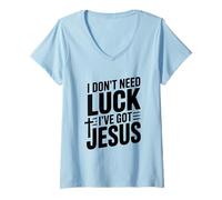 Mujer No Necesito Suerte Tengo a Jesús Camiseta Cuello V