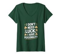 Mujer No Necesito Suerte Tengo Personalidad Shamrock Camiseta Cuello V