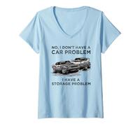 Mujer No, no Tengo un Problema con el Coche, Tengo un Problema de Almacenamiento Retro Camiseta Cuello V