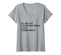 Mujer No, no Tengo un Problema con una camioneta Pickup Tengo un Problema Camiseta Cuello V