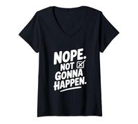 Mujer No, no va a suceder Camiseta Cuello V