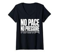 Mujer No Pace No Pressure Just Show Up Frase Running Camiseta Cuello V