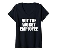 Mujer No Peor Trabajo Empleado Sarcasmo Trabajo Divertido Camiseta Cuello V