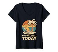 Mujer No Pickleball Today Funny Pickleball Sport Design para Jugador Camiseta Cuello V