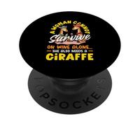 Mujer No Puede Sobrevivir Solo con Vino Necesita Una Jirafa PopSockets PopGrip Adhesivo