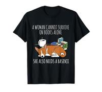 Mujer No Puede Sobrevivir Solo En Libros Necesita Un Basenji Camiseta