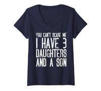 Mujer No Puedes Asustarme Tengo Tres Hijas y un Hijo Camiseta Cuello V