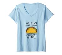 Mujer No puedes complacer a todos (no eres un taco) Divertido Camiseta Cuello V