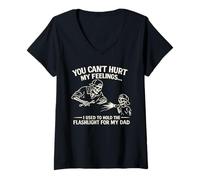 Mujer No Puedes herir mis Sentimientos, solía sostener una Linterna, papá Camiseta Cuello V