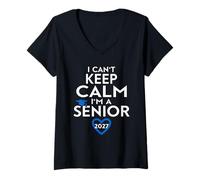 Mujer No Puedo Mantener la Calma Soy un Padre Senior Clase de 2027 Camiseta Cuello V