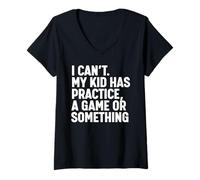 Mujer No puedo mi hijo tiene práctica Camiseta Cuello V