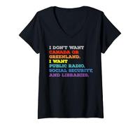 Mujer No Quiero Canadá o Groenlandia Quiero Radio Pública Camiseta Cuello V
