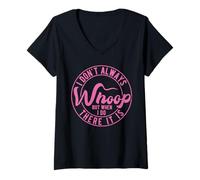 Mujer No Siempre Grito, Pero Cuando Hago allí es Camiseta Cuello V